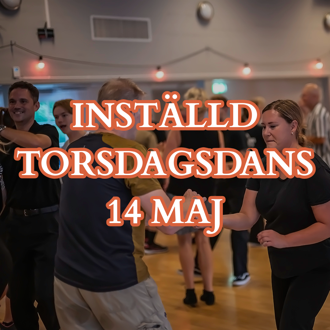 Inställd torsdagsdans 14 maj
